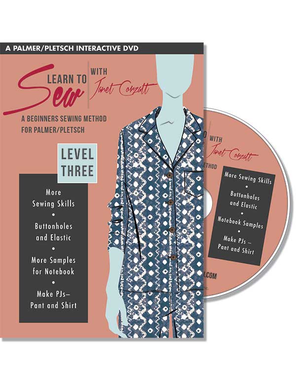 10.17 - 11.14.2023 - Palmer Pletsch Learn to Sew Level III